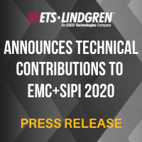 Press Release: ETS Lindgren Announces Technical Contributions to EMC+SIPI 2020