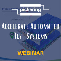 Pickering Interfaces: Accelerate Software Development of Your Automated Test Systems