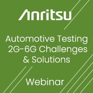 Automotive Testing 2G-6G: Challenges & Solutions Webinar