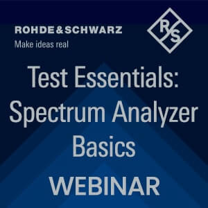 Test Essentials: Spectrum Analyzer Basics