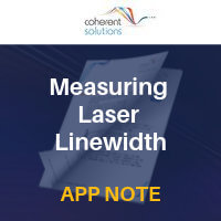 Coherent Solutions - Measuring Laser Linewidth
