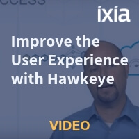 Ixia - Improve the User Experience with Hawkeye 